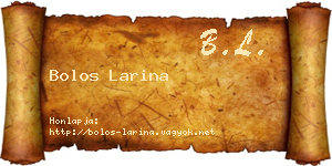 Bolos Larina névjegykártya
